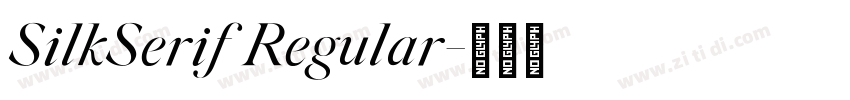 SilkSerif Regular字体转换
